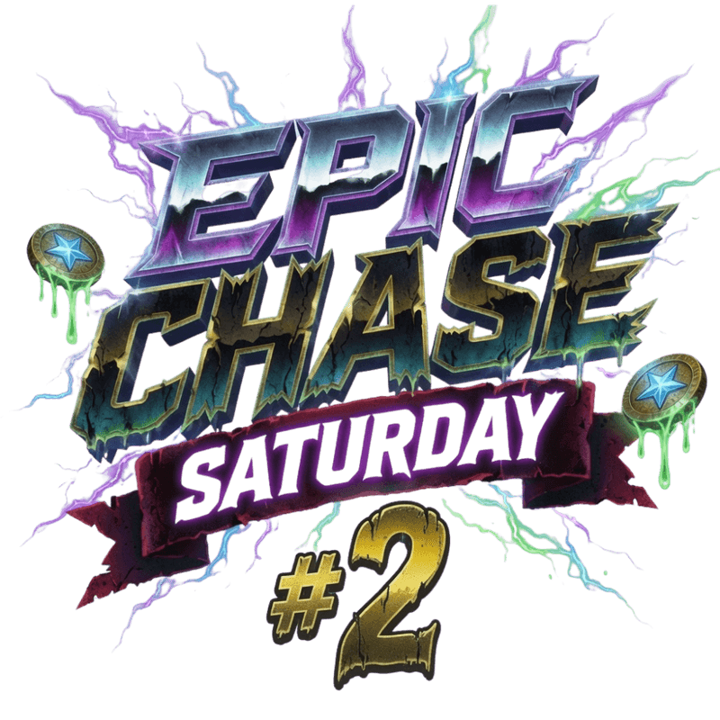 Epic Chase — Jul 18, 2026
